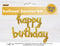 "Happy Birthday" Gold 100cm x 60cm (39" x 23") & 130cm x 60cm (51" x 23") Balloon Banner With Ribbon